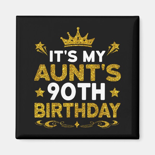 Imán Es el 90 cumpleaños de mi tía Feliz cumpleaños 90  (Frente)