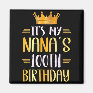 Imán Es el cumpleaños número 100 de mi Nana Feliz 100 a