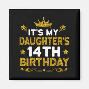 Imán Es el cumpleaños número 14 de mi hija Feliz cumple