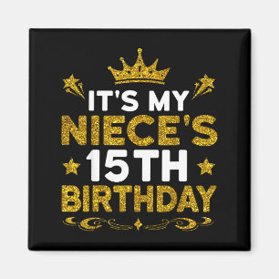 Imán Es el cumpleaños número 15 de mi sobrina Feliz cum