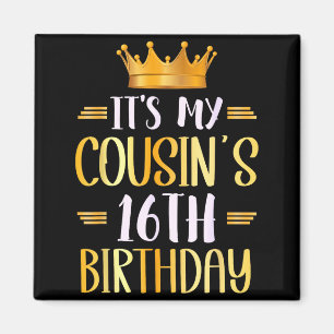 Imán Es el cumpleaños número 16 de mi primo Feliz 16 añ