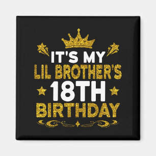 Imán Es el cumpleaños número 18 de mi hermano menor Fel