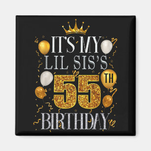 Imán Es el cumpleaños número 55 de mi hermanita Feliz c