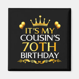 Imán Es el cumpleaños número 70 de mi primo Feliz cumpl