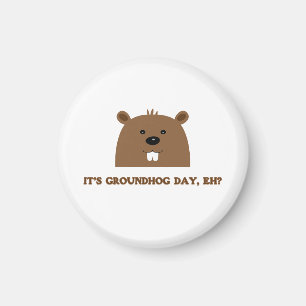 Imán Es el día de Groundhog, ¿eh?