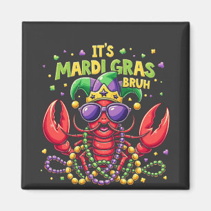 Imán Es el Mardi Gras Bruh Chrimp gracioso en Nueva Orl