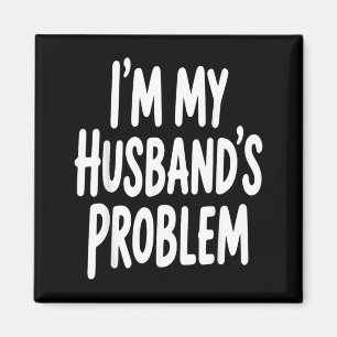 Imán Es El Problema De Mi Esposo Chiste De Esposa Diver