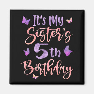 Imán Es el quinto cumpleaños de mi hermana Mariposa Fel