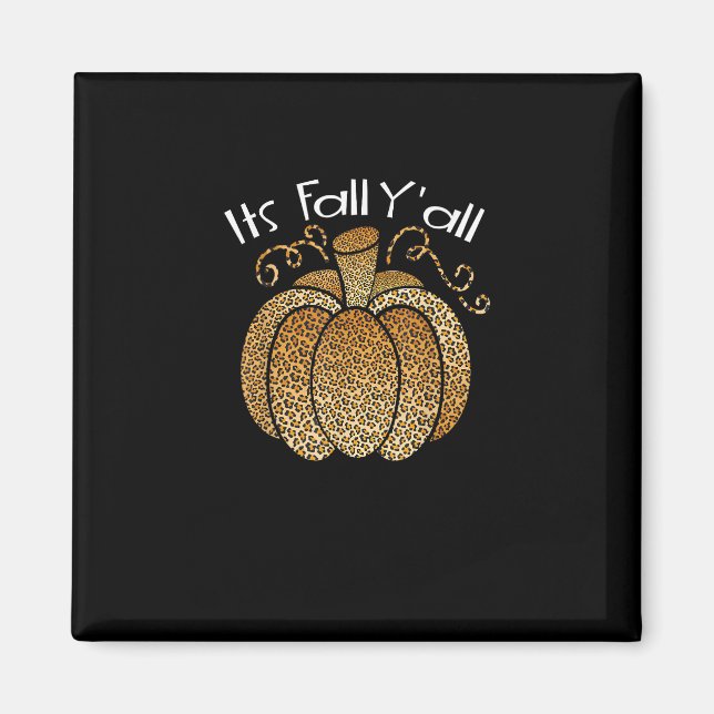 Imán Es Fall Y'all Leopard Print Pumpkin Rustic Happy (Frente)