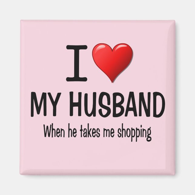 Imán Es gracioso que amo a mi esposo (Frente)