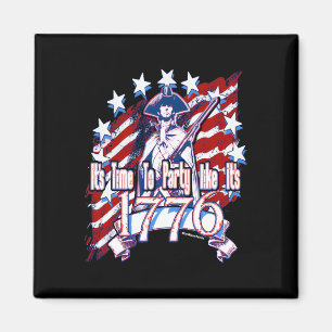 Imán Es hora de Fiesta como si fuera 1776