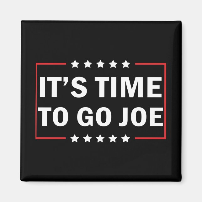 Imán Es hora de irse Joe (Frente)