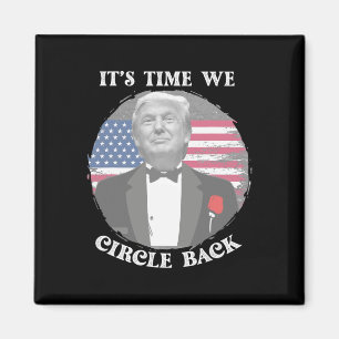 Imán Es hora de que rodeemos la bandera de Trump