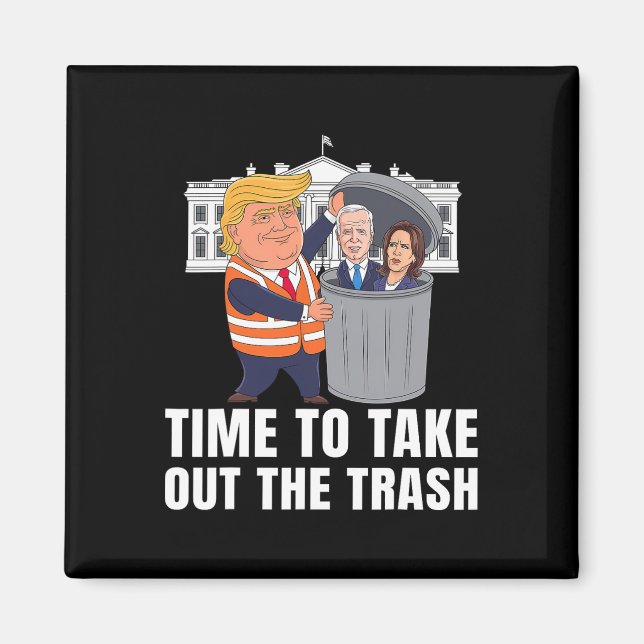 Imán Es Hora De Sacar A Trump De La Basura (Frente)