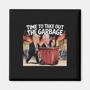 Imán Es Hora De Sacar La Basura partidario de Kamala Tr