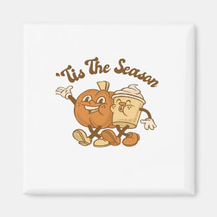 Imán Es la temporada de otoño, ¡es otoño, amigos!