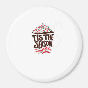Imán Es La Temporada Navidad Menta Mocha