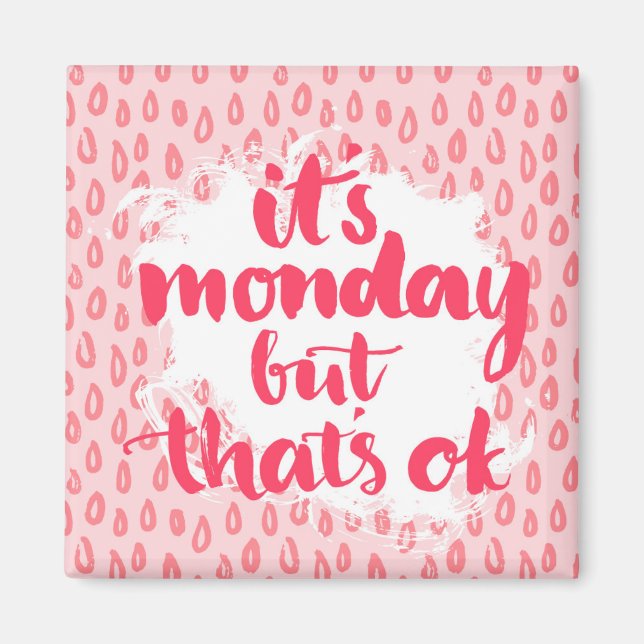 Imán Es Lunes, Pero Está Bien. (Frente)