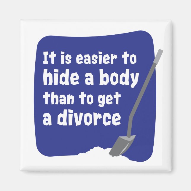 Imán Es más fácil ocultar un cuerpo (Frente)