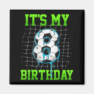 Imán Es mi 8º cumpleaños divertido cumpleaños fútbol ch