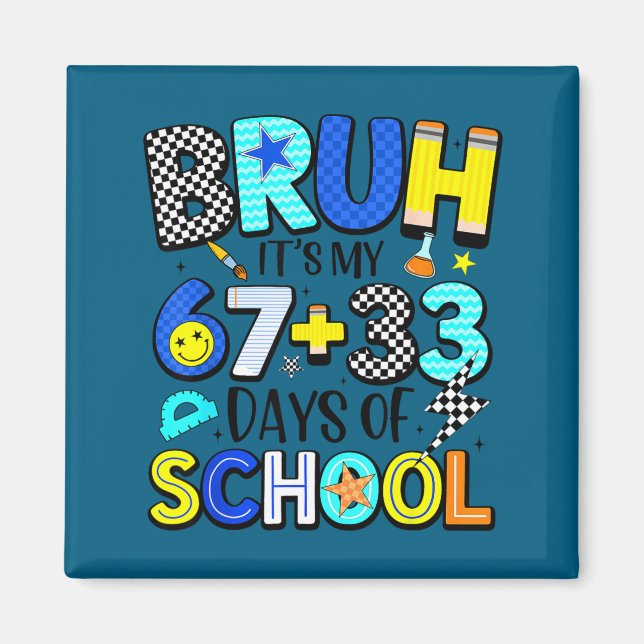 Imán Es Mi Bruh 67 33 Días Escuela (Frente)