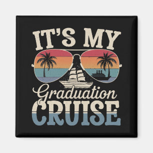 Imán Es mi crucero de graduación barco de viaje de grad