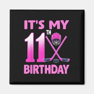 Imán Es mi cumpleaños número 11 chica hockey sobre hiel