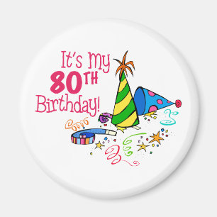Imán Es mi cumpleaños número 80 (Gorras Fiestas)