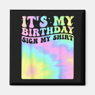 Imán Es Mi Cumpleaños Señal Mi Camiseta Cumpleaños Dive