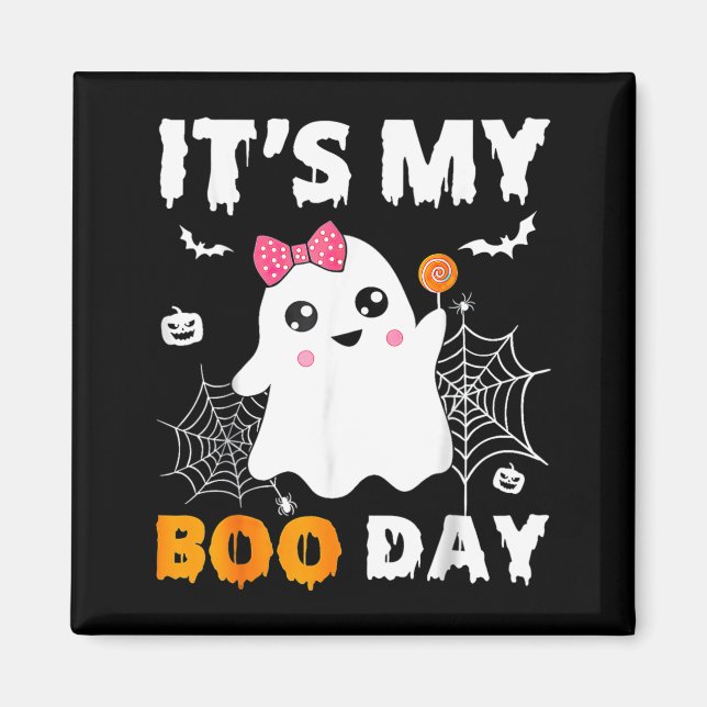 Imán Es Mi Día de Boo Halloween Cumpleaños Fantasma (Frente)