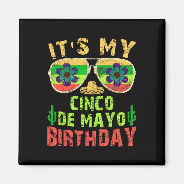 Imán Es mi fiesta de cumpleaños graciosa de Cinco De Ma (Frente)
