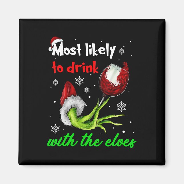 Imán Es Muy Probable Que Beban Con Los Navidades Elves  (Frente)