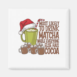 Imán Es muy probable que bebas Matcha y veas navidades 