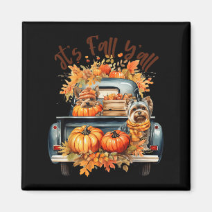 Imán Es Otoño Y’all Perros Yorkie Calabazas Camión Otoñ