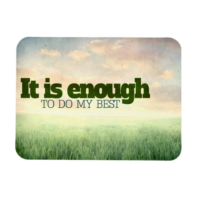 Imán "Es suficiente para hacer lo mejor que pueda" Moti (Horizontal)
