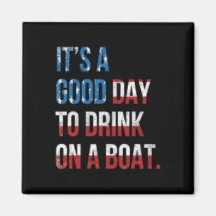 Imán Es Un Buen Día Para Beber En Un Barco Patriótico J