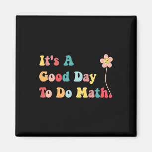 Imán Es Un Buen Día Para Hacer Matemáticas Profesores M