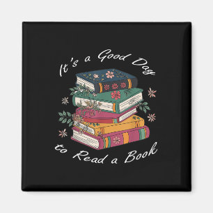 Imán Es Un Buen Día Para Leer Una Camiseta Floral Apila