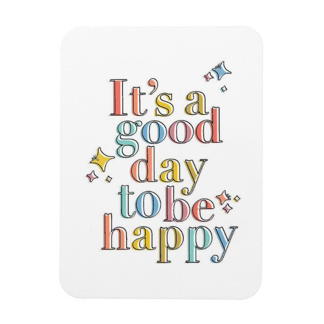 Imán Es un buen día para ser feliz. (Vertical)