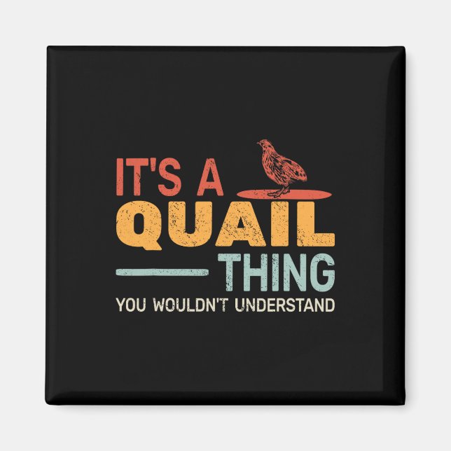 Imán Es Una Cosa De Codornices No Lo Entenderías Codorn (Frente)