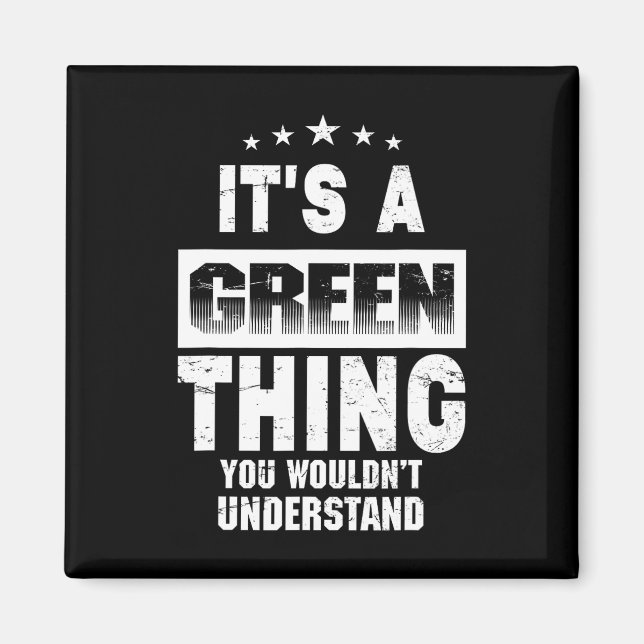 Imán Es una cosa verde que no entenderías Funny F (Frente)