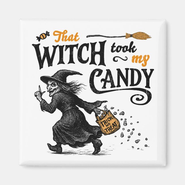 Imán Esa Bruja Me Tomó El Candy (Frente)