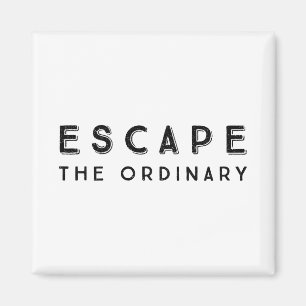 Imán Escapar De La Cita Inspiradora Ordinaria
