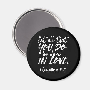 Imán Escritura de amor inspiradora - 1 corintios 16:14