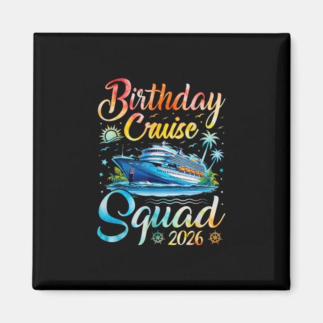Imán Escuadrón de crucero de cumpleaños 2026 Fiesta de  (Frente)