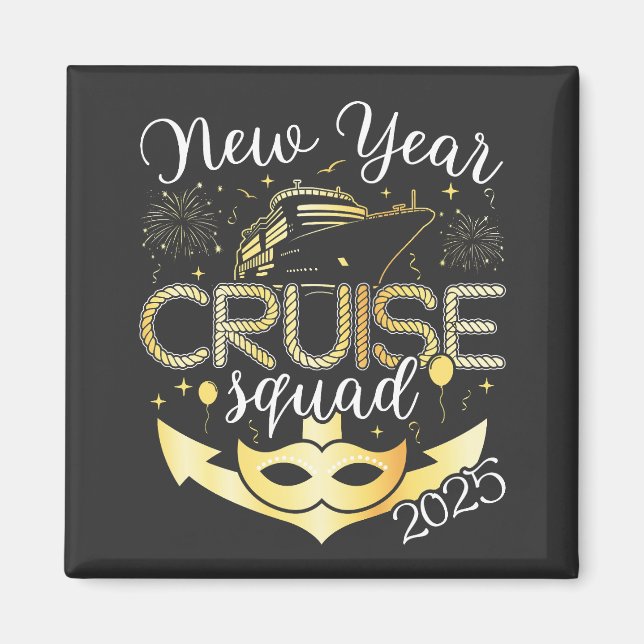 Imán Escuadrón de cruceros de Año Nuevo 2025 Square (Frente)