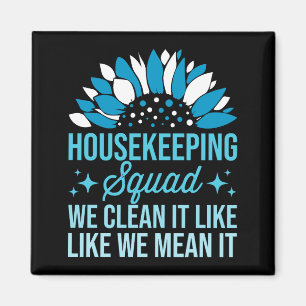 Imán Escuadrón De La Casa Lo Limpiamos Como Limpieza De