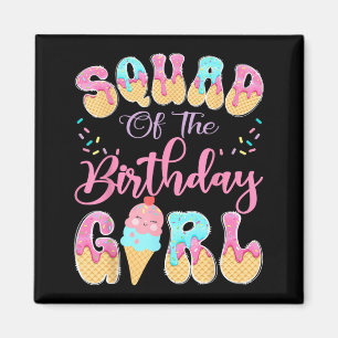 Imán Escuadrón De La Chica Del Cumpleaños Drip De Helad