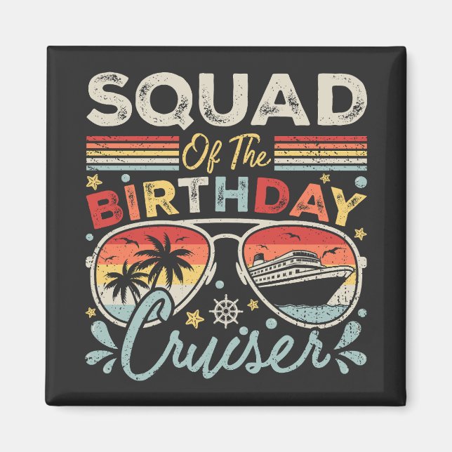 Imán Escuadrón de vacaciones de crucero de cumpleaños (Frente)