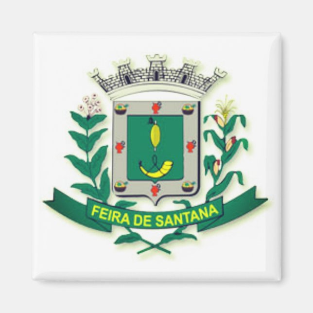 Imán Escudo de armas de Feira de Santana (Bahía, Brasil (Frente)